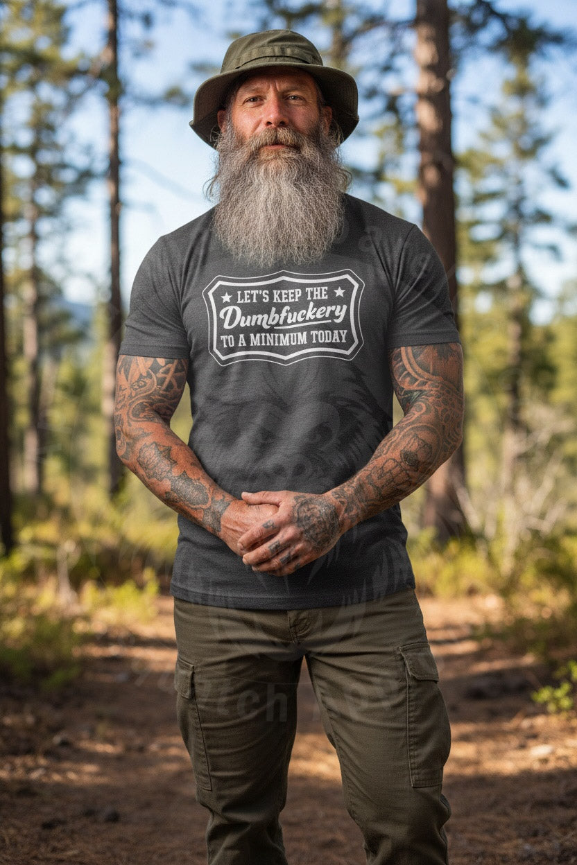 Dumbfuckery T-Shirt Appalachian Apparel Co